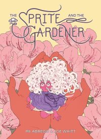 Sprite and the Gardener