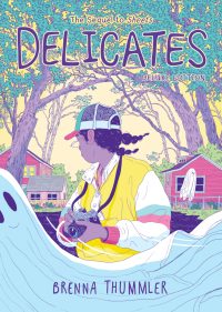 Delicates: Deluxe Edition