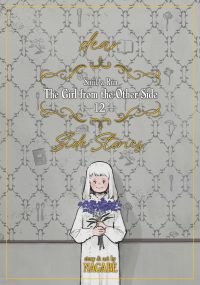 The Girl from the Other Side: Siúil, a Rún Vol. 12 – [Dear.] Side Stories