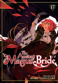 The Ancient Magus’ Bride Vol. 17