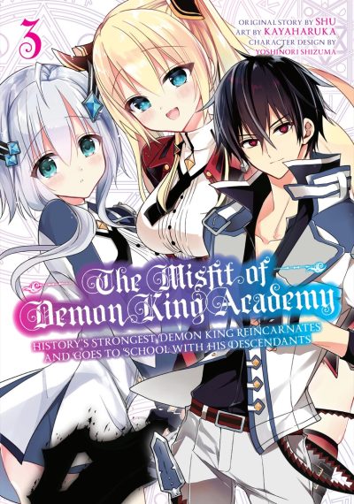 The Misfit of Demon King Academy 03: History’s Strongest Demon King Reincarnates and Goes to School with His Descendants
