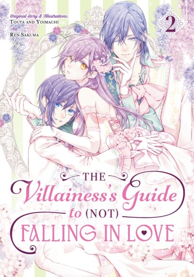 The Villainess’s Guide to (Not) Falling in Love 02 (Manga)