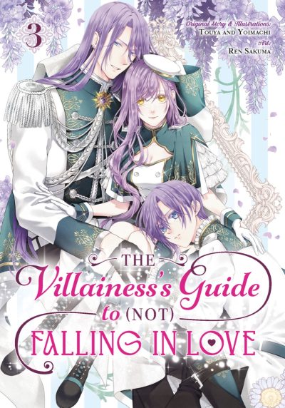 The Villainess’s Guide to (Not) Falling in Love 03 (Manga)