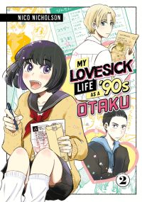 My Lovesick Life as a ’90s Otaku 2