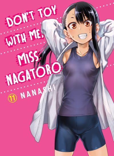 Don’t Toy with Me, Miss Nagatoro 11