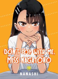 Don’t Toy with Me, Miss Nagatoro 19