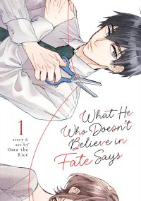 What He Who Doesn’t Believe in Fate Says Vol. 1
