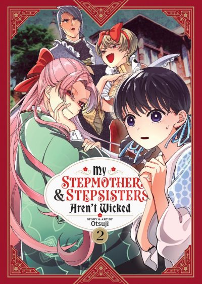 My Stepmother and Stepsisters Aren’t Wicked Vol. 2