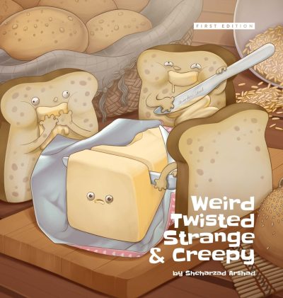 Weird Twisted Strange & Creepy – Hardcover