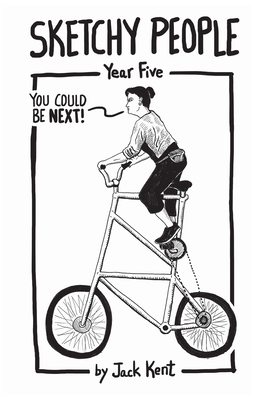 Sketchy People – Year Five