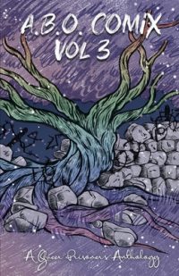 A.B.O. Comix Vol 3: A Queer Prisoner’s Anthology