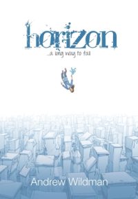 HORIZON a long way to fall