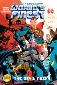 Batman/Superman: World’s Finest Vol. 1: The Devil Nezha