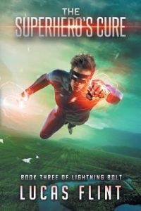 The Superhero’s Cure