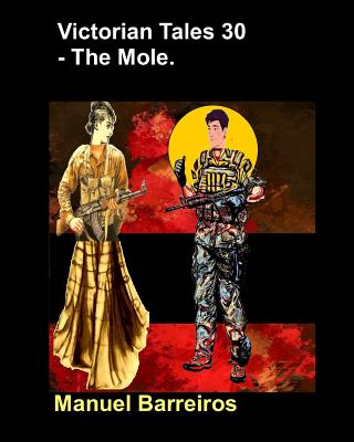 Victorian Tales 30 – The Mole.