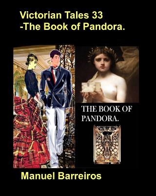Victorian Tales 33 – The Book of Pandora