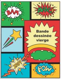 Bande Dessinée – Vierge: Livre Pour Créer Votre Comic – 100 Pages