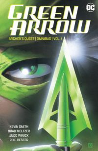 Green Arrow: Archer’s Quest Omnibus Vol. 1