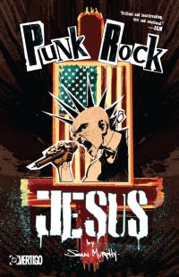 Punk Rock Jesus (New Edition)
