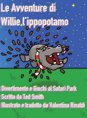 Le Avventure di Willie l’Ippopotamo: Divertimento e Giochi al Safari Park