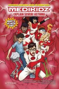 Medikidz Explain Sever Asthma: What’s Up with Tim?