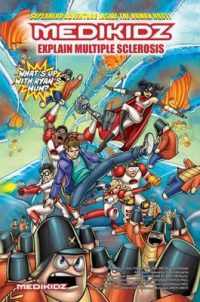 Medikidz Explain Multiple Sclerosis: What’s Up with Ryan’s Mom?