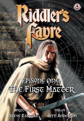 Riddler’s Fayre: The First Matter
