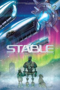 Stable: A Dystopian Space Opera Graphic Novel