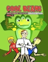 Cool Beans: Dean Wild’s Revenge: Book 4