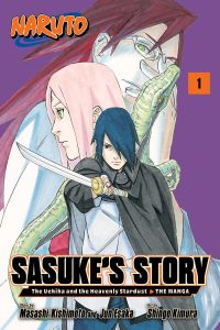 Naruto: Sasuke’s Story–The Uchiha and the Heavenly Stardust: The Manga, Vol. 1