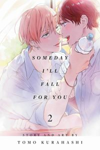 Someday I’ll Fall for You, Vol. 2