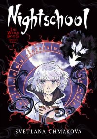 Nightschool: The Weirn Books Collector’s Edition, Vol. 1: Volume 1