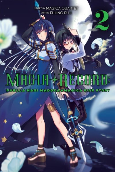 Magia Record: Puella Magi Madoka Magica Side Story, Vol. 2: Volume 2