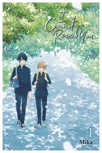 I Cannot Reach You, Vol. 1: Volume 1