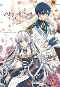 The Abandoned Empress, Vol. 4 (Comic): Volume 4