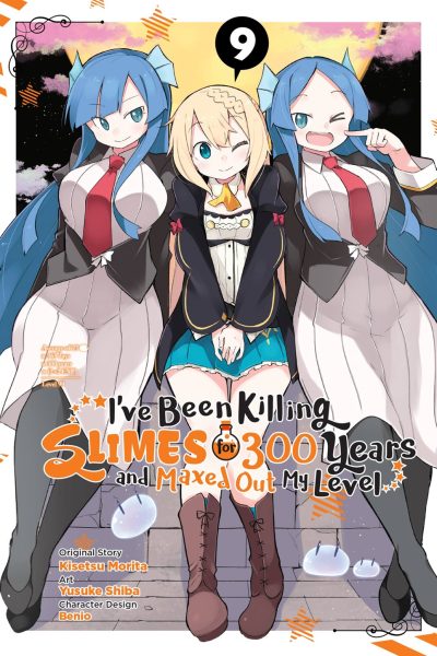 I’ve Been Killing Slimes for 300 Years and Maxed Out My Level, Vol. 9 (Manga): Volume 9