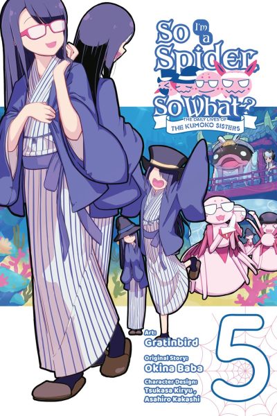 So I’m a Spider, So What? the Daily Lives of the Kumoko Sisters, Vol. 5