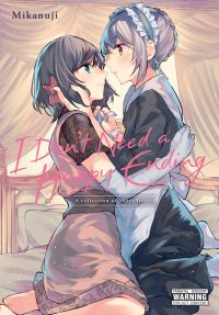 I Don’t Need a Happy Ending: A Collection of Short Stories
