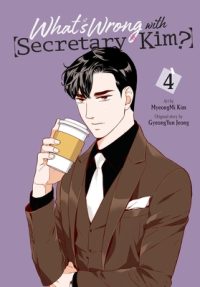 What’s Wrong with Secretary Kim?, Vol. 4: Volume 4