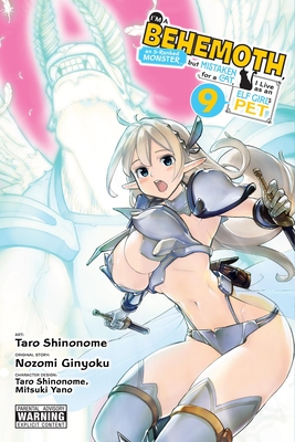 I’m a Behemoth, an S-Ranked Monster, But Mistaken for a Cat, I Live as an Elf Girl’s Pet, Vol. 9 (Manga): Volume 9