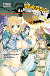 I’m a Behemoth, an S-Ranked Monster, But Mistaken for a Cat, I Live as an Elf Girl’s Pet, Vol. 10 (Manga): Volume 10