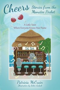 Cheers: Stories from the Manatee Pocket