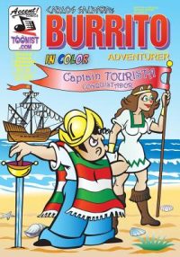 Burrito Adventurer 3: Captain Tourista, Conquistador