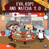 Eva, Kopi and Matcha 2.0