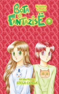 Bota E Fantazise: Kapitull 09 – Ne Kerkim Te Princit