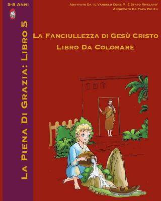 L’Infanzia di Gesù Libro da Colorare