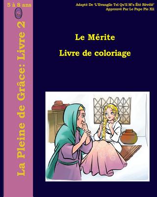 Le Mérite Livre de Coloriage