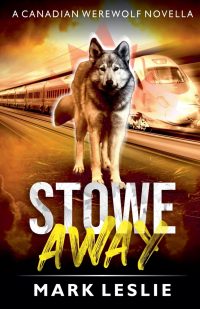 Stowe Away: A Canadian Werewolf Novella