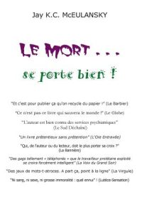 Le Mort… se porte bien !