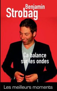Ça balance sur les ondes: Le meilleur moments